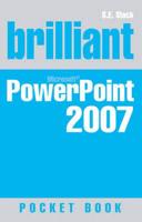 Brilliant Microsoft PowerPoint 2007 Pocket Book