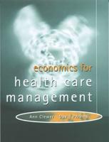 Economics for Health Care Management