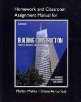 Homework and Classroom Assignment Manual for Building Construction
