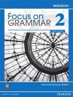 Focus on Grammar 2. Workbook