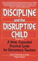 Discipline and the Disruptive Child