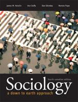 Sociology: A Down-to-Earth Approach Fourth Canadian Edition With MySocLab Access Code