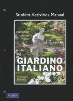 Student Activities Manual for Giardino Italiano
