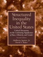 Structured Inequality in the United States
