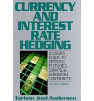 Currency and Interest Rate Hedging