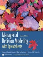 Managerial Decision Modeling With Spreadsheets