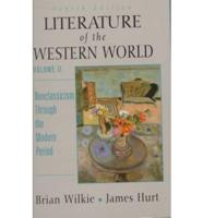 Literature of the Western World. Vol 2 Neoclassicism Through the Modern Period