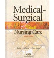 Medical-Surgical Nursing Care + Workbook