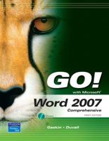 Go! With Microsoft Word 2007, Comprehensive