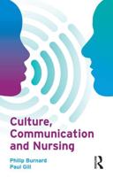 Culture, Communication, and Nursing