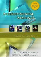 Altered Mental Status II CD, Dynamic Lecture Series