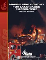 Marine Firefighting for Land Based Firefighters