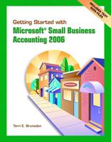 Getting Started With Microsoft Small Business Accounting 2006 & Student CD Pkg