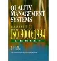 Quality Management Systems: Assessment to ISO 9000, 1994 Series