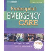 Prehospital Emergency Care and Student Wkbk Pkg