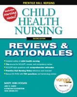 Prentice Hall Nursing Reviews & Rationales. Child Health Nursing