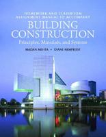 Homework and Classroom Assignment Manual for Building Construction for Building Construction