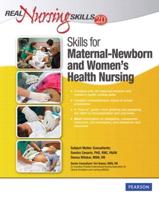 Skills for Maternal-Newborn and Women's Health Nursing