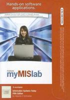 MyLab MIS With Pearson eText -- Access Card -- For Information Systems Today