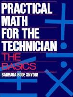 Practical Math for the Technician