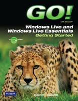 GO! With Microsoft Windows Live Essentials Getting Started