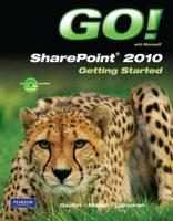 Student CD for GO! With Microsoft SharePoint 2010 Getting Started