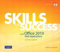 Skills for Success With Office 2010 Web Apps Getting Started