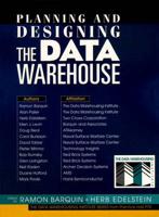 Planning and Designing the Data Warehouse