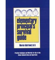 Elementary Principal's Survival Guide