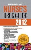 Pearson Nurse's Drug Guide 2012
