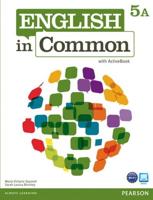 English in Common. 5A Student Book/workbook With ActiveBook