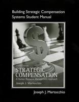 Student Manual for Strategic Compensation