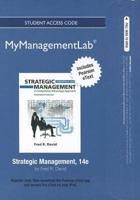 NEW MyLab Management With Pearson eText -- Access Card -- For Strategic Management