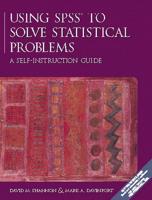 Using SPSS¬ to Solve Statistical Problems
