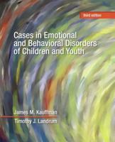 Cases in Emotional and Behavioral Disorders of Children and Youth