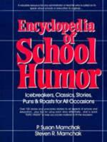 Encyclopedia of School Humor