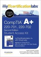 CompTIA A+ myITcertificaitonlabs and Virtual Labs Student Access Kit (220-701 and 220-702)