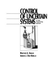 Control of Uncertain Systems