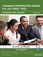 Longman Preparation Series for the TOEIC Test: Listening and Reading Introduction + CD-ROM w/Audio W/o Answer Key