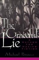The Graceful Lie