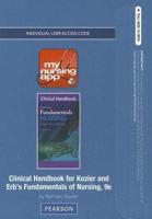 MyNursingApp -- Access Card -- For Clinical Handbook for Kozier & Erb's Fundamentals of Nursing