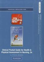 MyNursingApp -- Access Card -- For Clinical Pocket Guide Health & Physical Assessment in Nursing