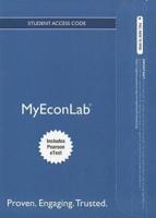 NEW MyEconLab With Pearson eText -- Access Card -- For Macroeconomics Updated