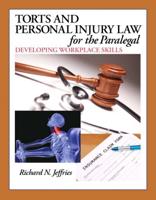 Torts and Personal Injury Law for the Paralegal