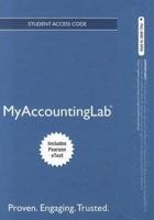 NEW MyAccountingLab With Pearson eText -- Access Card -- For Management Accounting