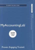 NEW MyAccountingLab With Pearson eText -- Access Card -- For Introduction to Management Accounting