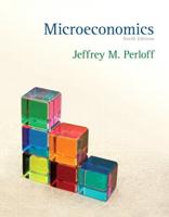 Microeconomics Plus NEW MyEconLab With Pearson eText -- Access Card Package