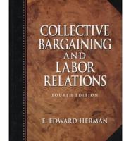 Collective Bargaining and Labor Relations