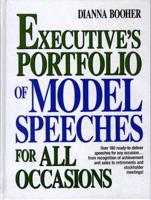 Executive's Portfolio of Model Speeches for All Occasions