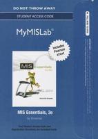 NEW MyLab MIS With Pearson eText -- Access Card -- For MIS Essentials